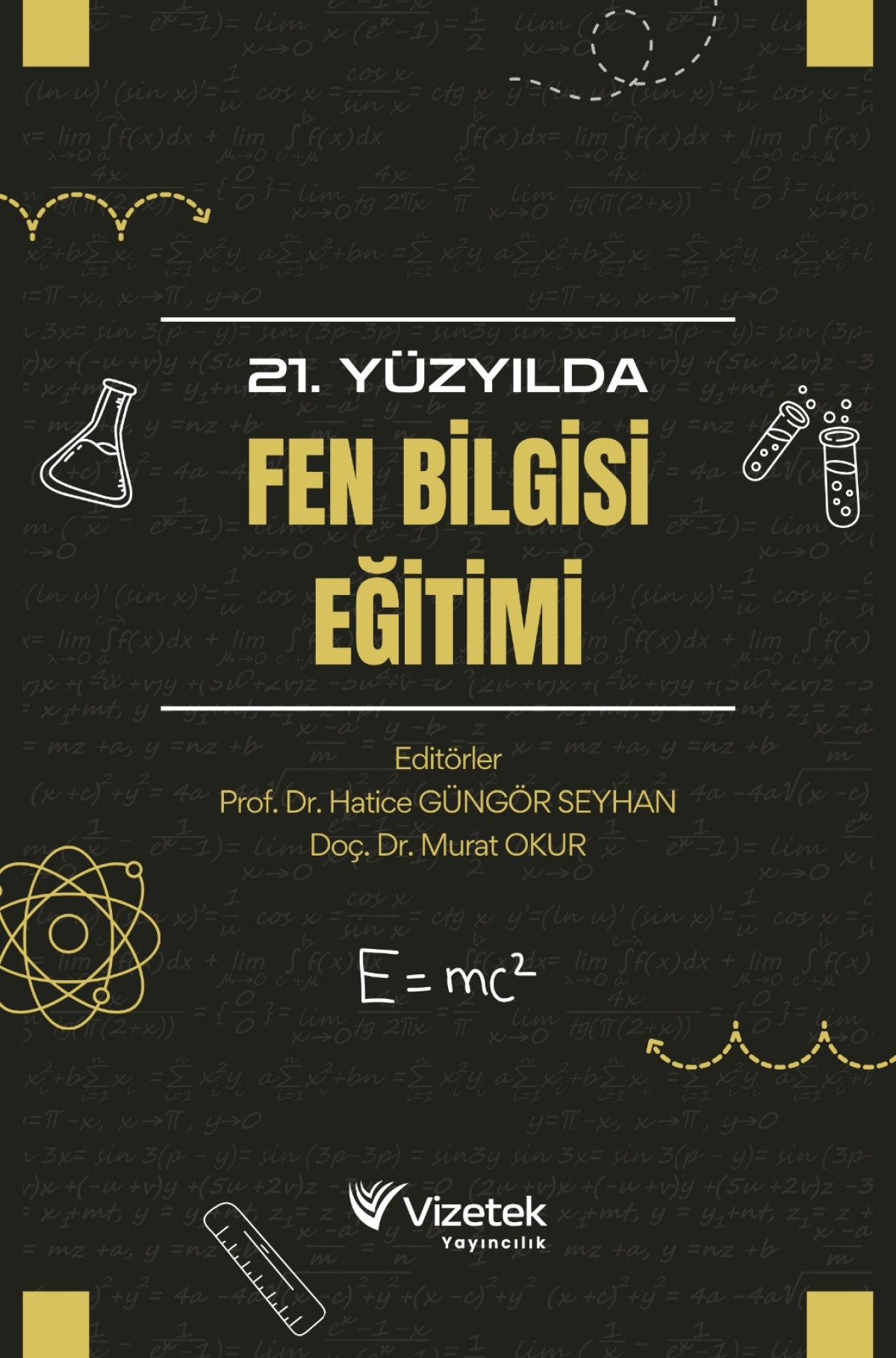 21. Yüzyılda Fen Bilgisi Eğitimi