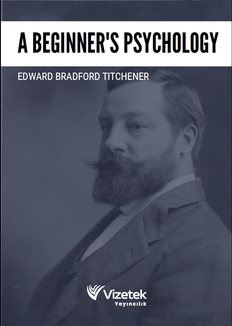 A Beginner's Psychology A Beginner's Psychology