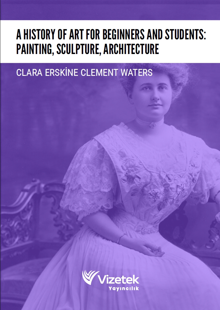 A History of Art for Beginners and Students: Painting, Sculpture, Architecture