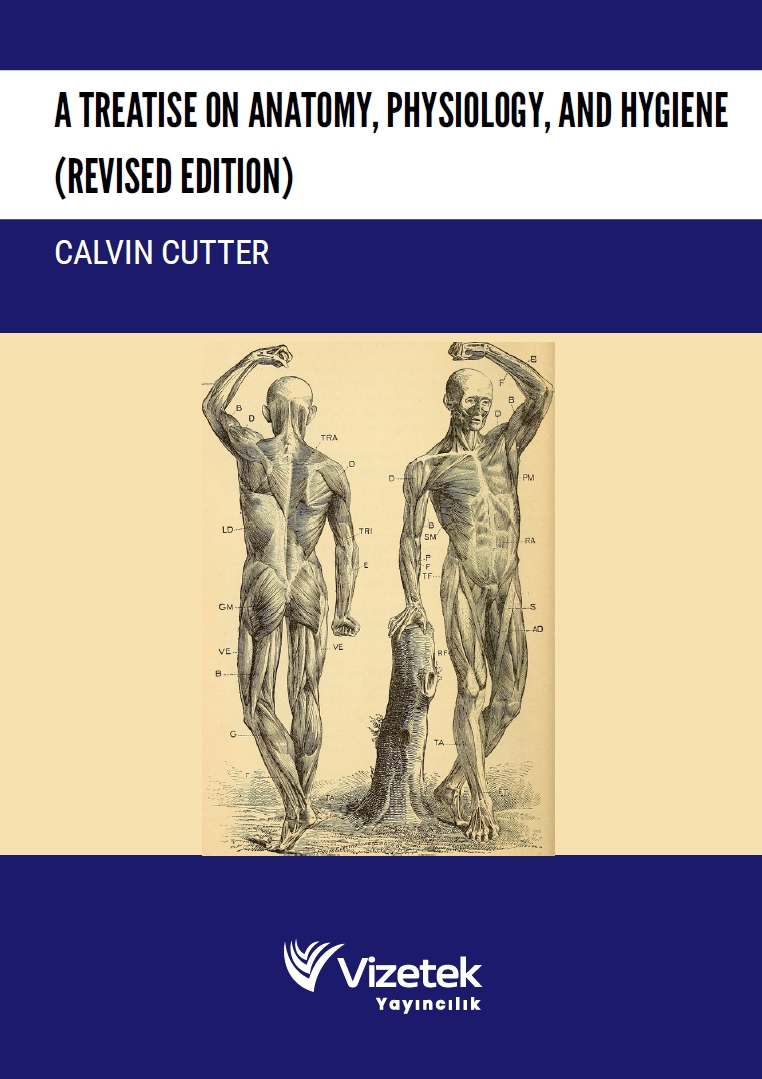 A Treatise on Anatomy, Physiology, and Hygiene (Revised Edition)