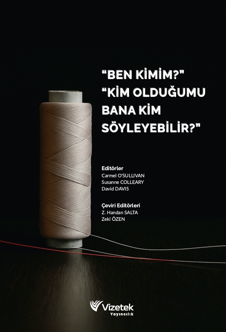 Ben Kimim Kim Olduğumu Bana Kim Söyleyebilir