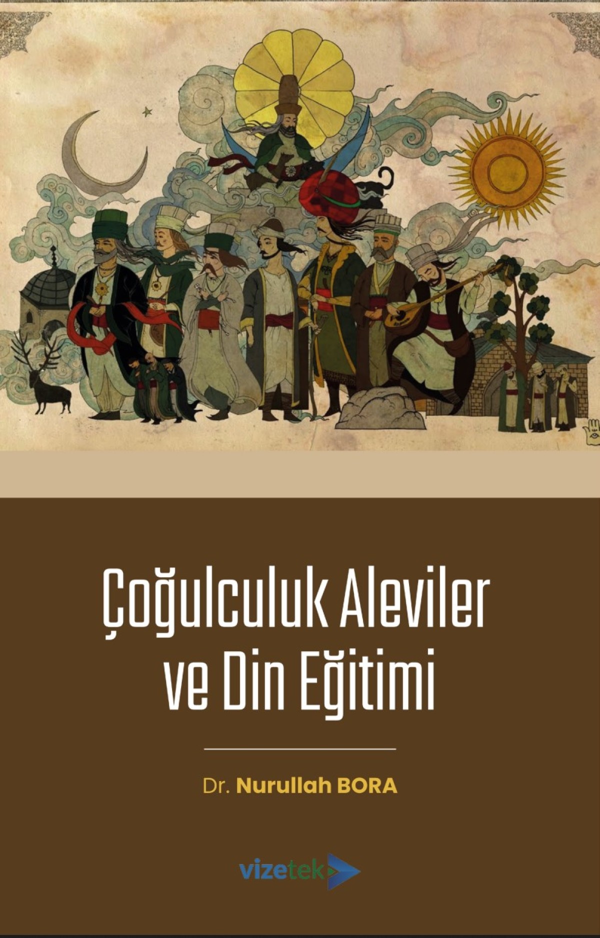 Çoğulculuk, Aleviler ve Din Eğitimi Çoğulculuk, Aleviler ve Din Eğitimi