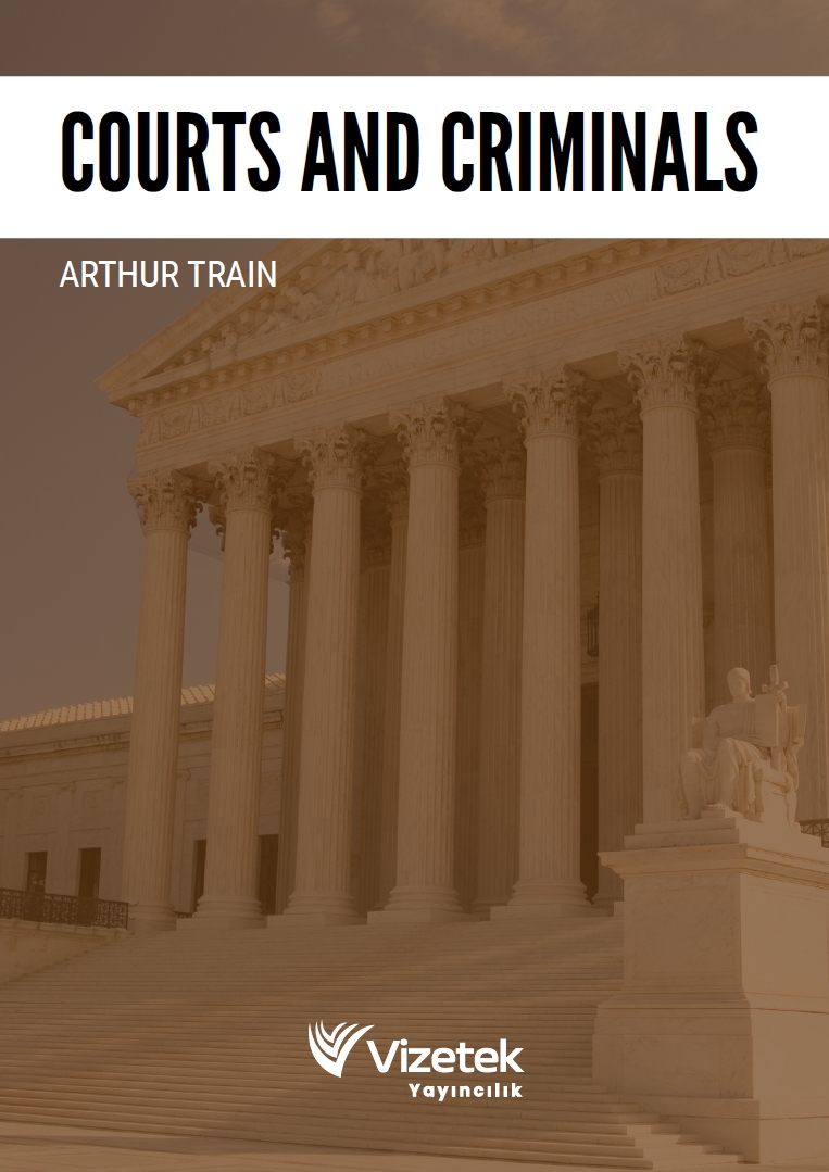 Courts and Criminals Courts and Criminals