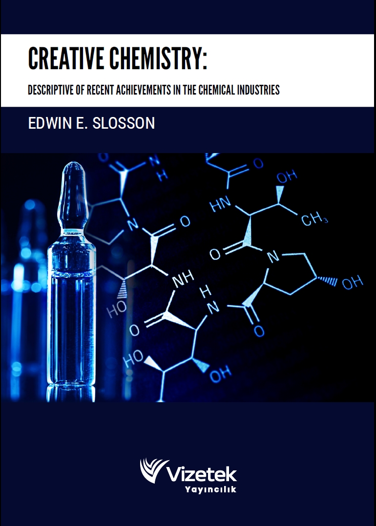 Creative Chemistry Descriptive of recent achievements in the chemical industries