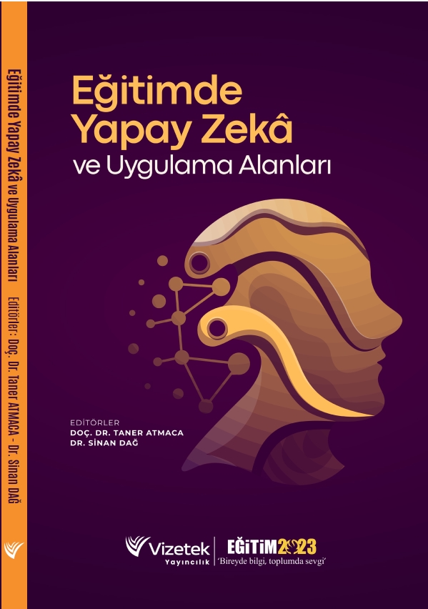 Eğitimde Yapay Zekâ ve Uygulama Alanları Eğitimde Yapay Zekâ ve Uygulama Alanları