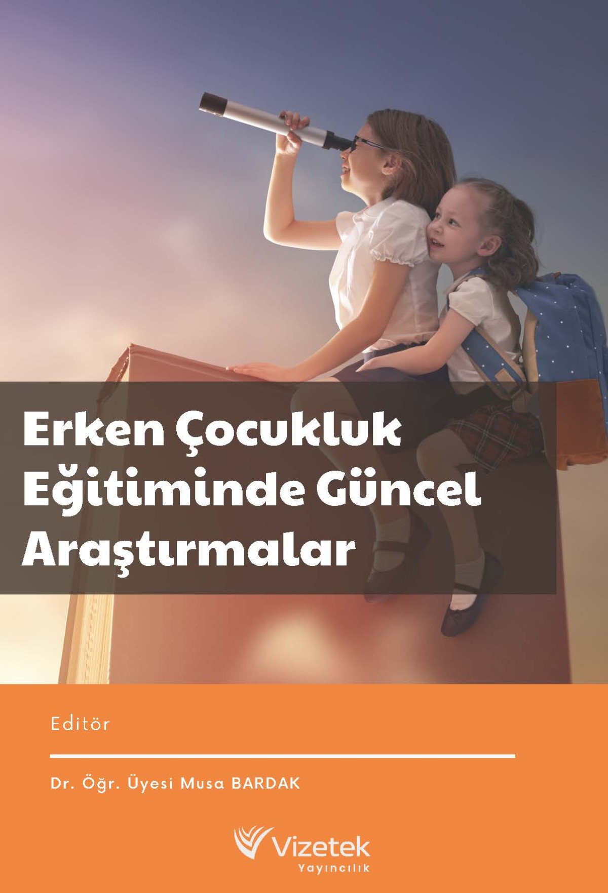 Erken Çocukluk Eğitiminde Güncel Araştırmalar (E-KİTAP)