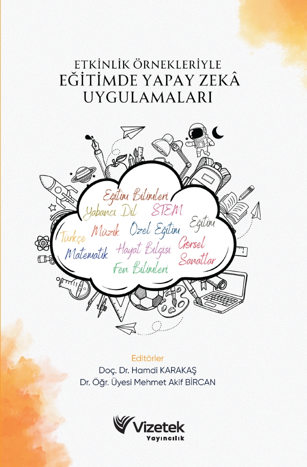 Etkinlik Örnekleriyle Eğitimde Yapay Zekâ Uygulamaları