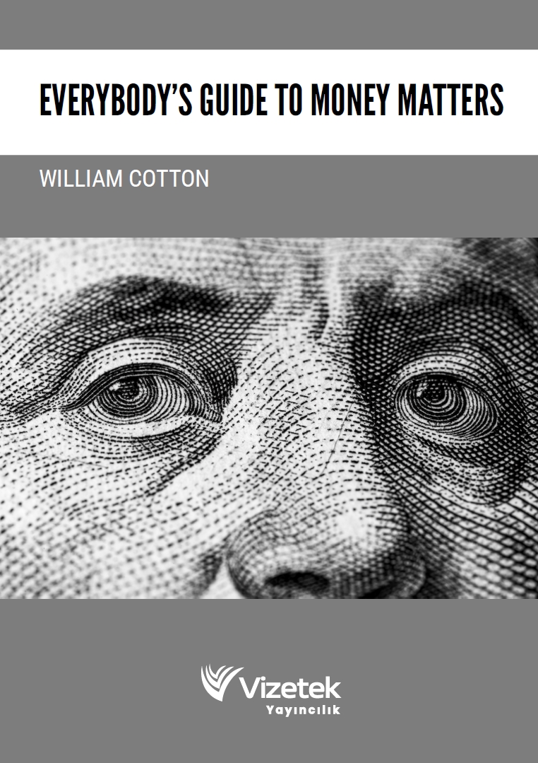 Everybody’s Guide to Money Matters