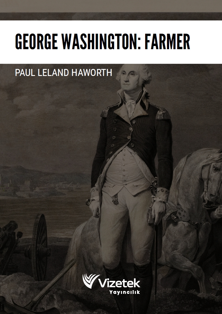 George Washington: Farmer