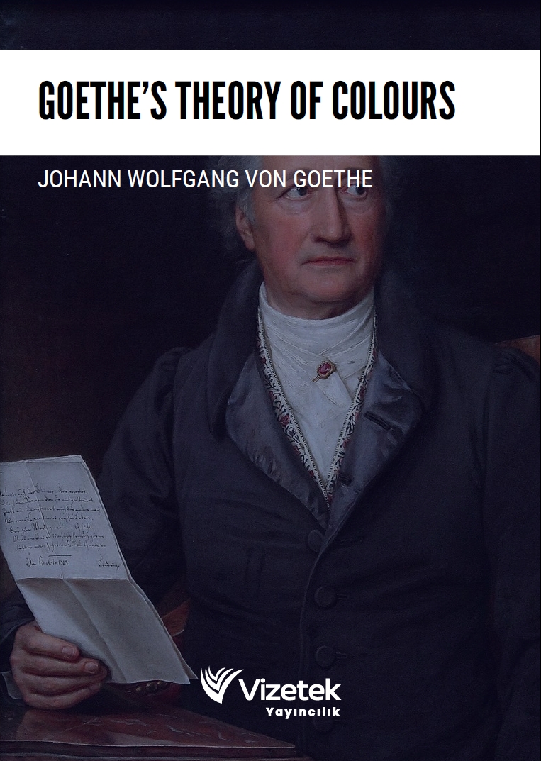 Goethe’s Theory of Colours