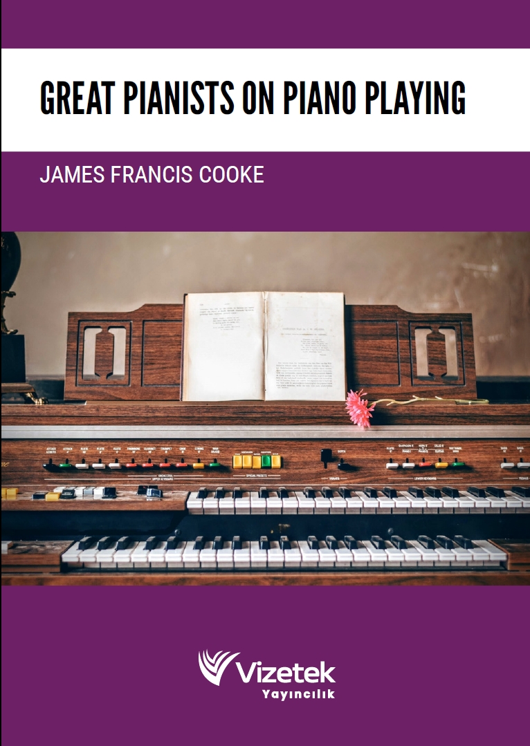 Great Pianists on Piano Playing Great Pianists on Piano Playing