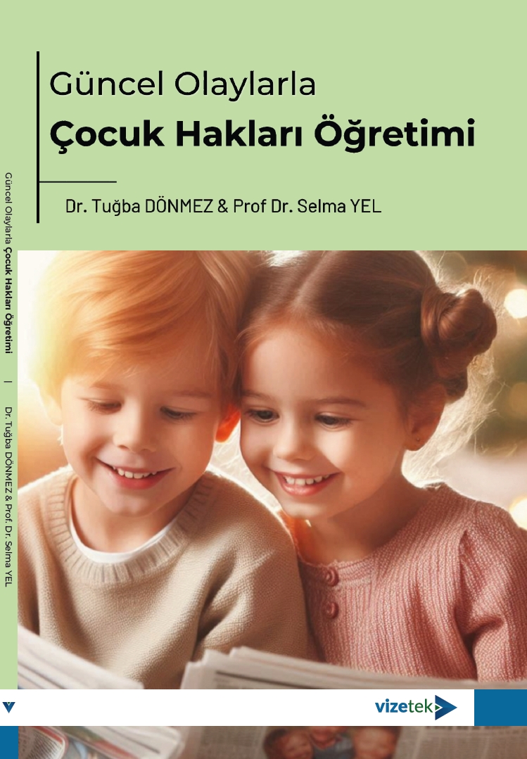 Güncel Olaylarla Çocuk Hakları Öğretimi Güncel Olaylarla Çocuk Hakları Öğretimi