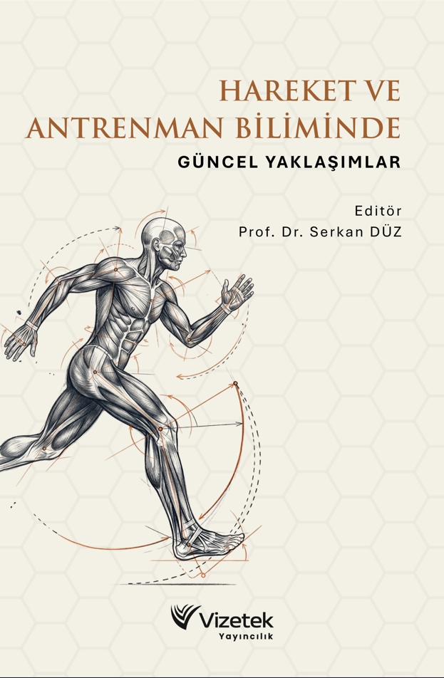 Hareket ve Antrenman Biliminde Güncel Yaklaşımlar