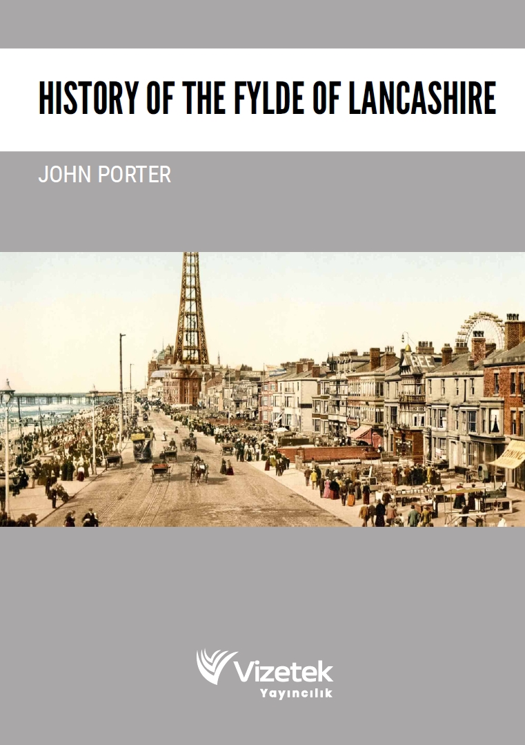History of the Fylde of Lancashire History of the Fylde of Lancashire