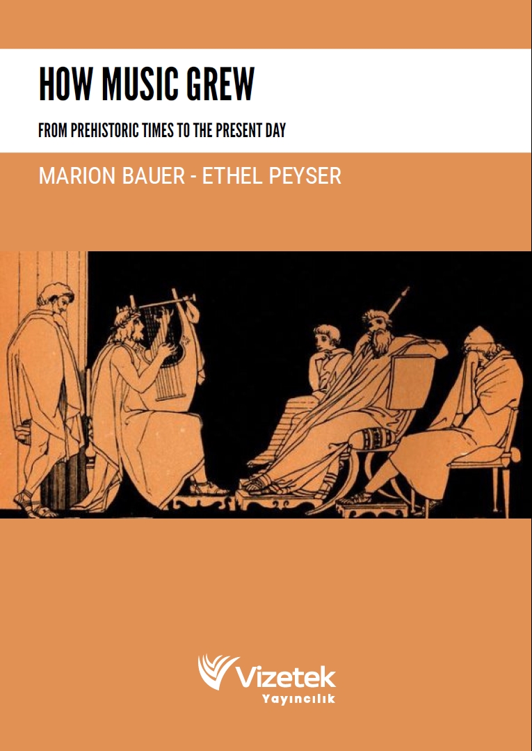 How Music Grew: From Prehistoric Times to the Present Day How Music Grew: From Prehistoric Times to the Present Day