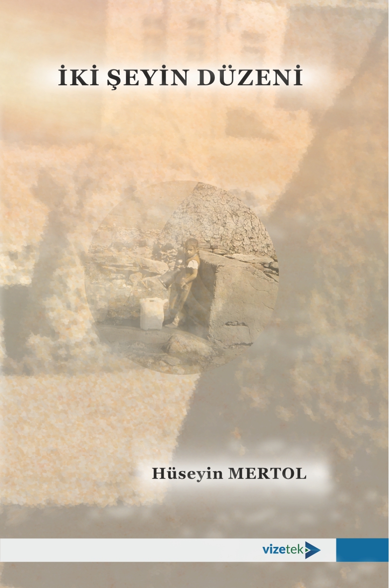 İki Şeyin Düzeni