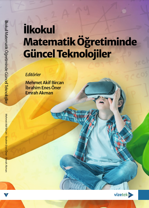 İlkokul Matematik Öğretiminde Güncel Teknolojiler İlkokul Matematik Öğretiminde Güncel Teknolojiler