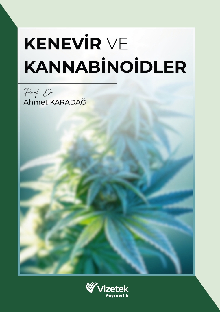 Kenevir ve Kannabinoidler Kenevir ve Kannabinoidler
