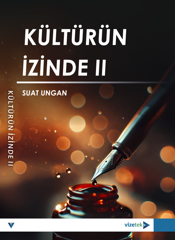 Kültürün İzinde II Kültürün İzinde II