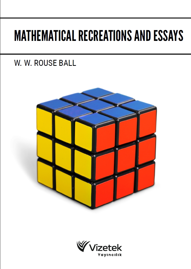 Mathematical Recreations and Essays