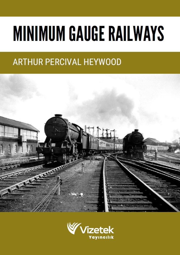 Minimum Gauge Railways Minimum Gauge Railways