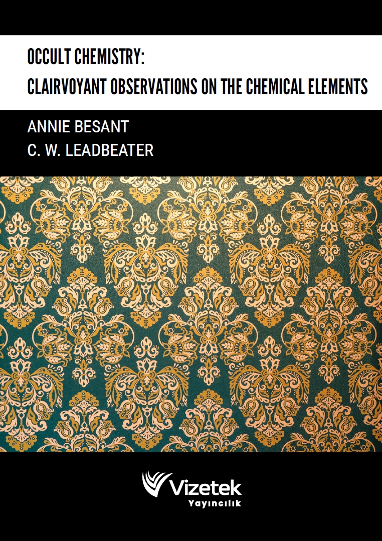 Occult Chemistry: Clairvoyant Observations on the Chemical Elements