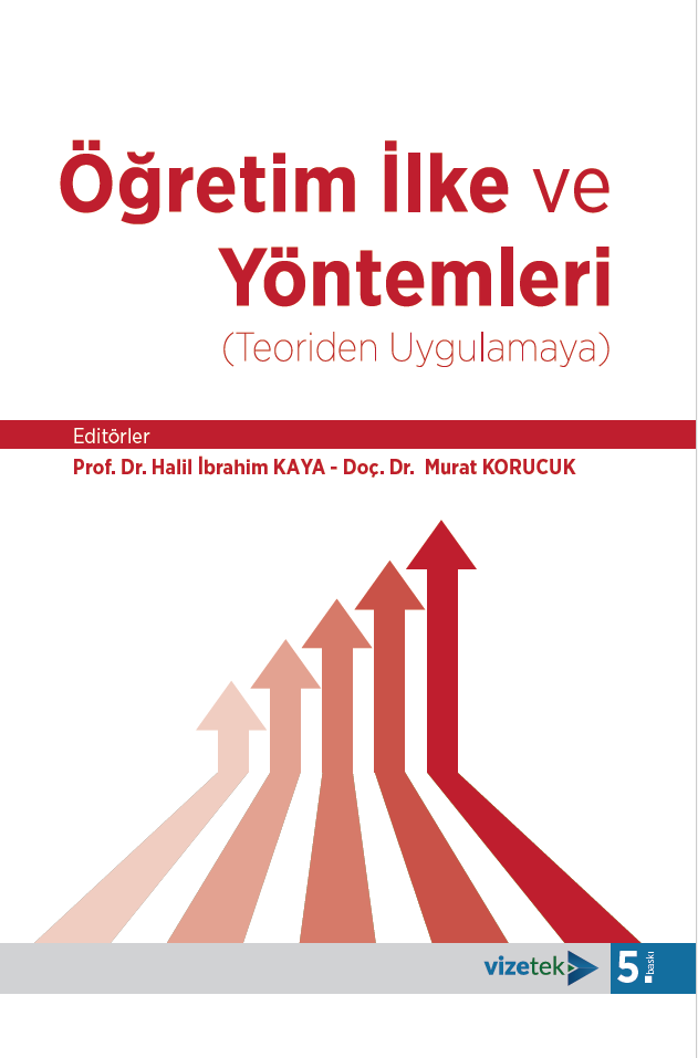Öğretim İlke ve Yöntemleri (Teoriden Uygulamaya) Öğretim İlke ve Yöntemleri (Teoriden Uygulamaya)