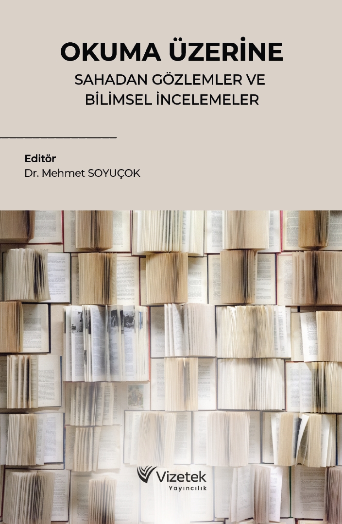 Okuma Üzerine Sahadan Gözlemler ve Bilimsel İncelemeler