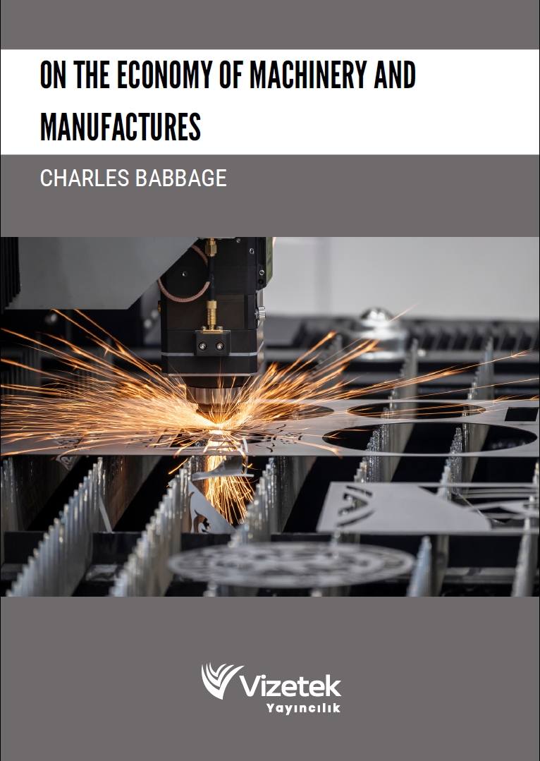 On the Economy of Machinery and Manufactures On the Economy of Machinery and Manufactures