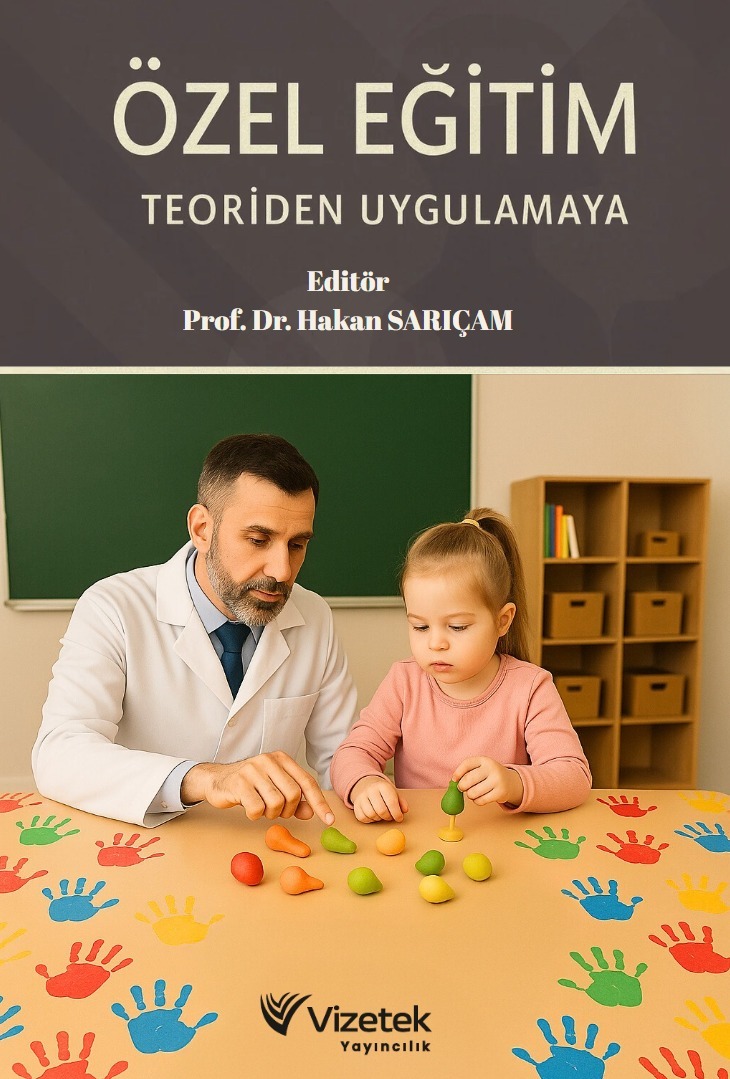 Özel Eğitim - Teoriden Uygulamaya Özel Eğitim - Teoriden Uygulamaya