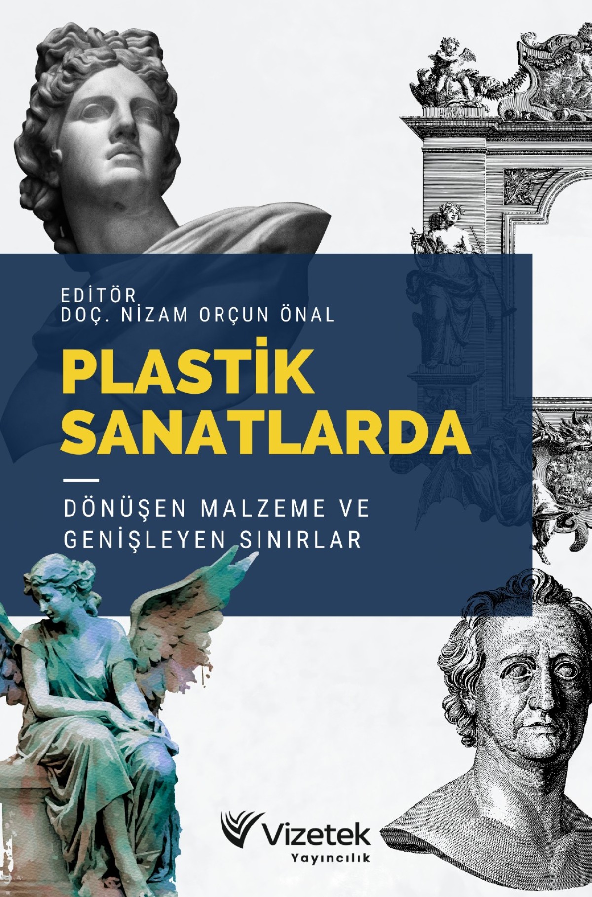Plastik Sanatlarda Dönüşen Malzeme ve Genişleyen Sınırlar