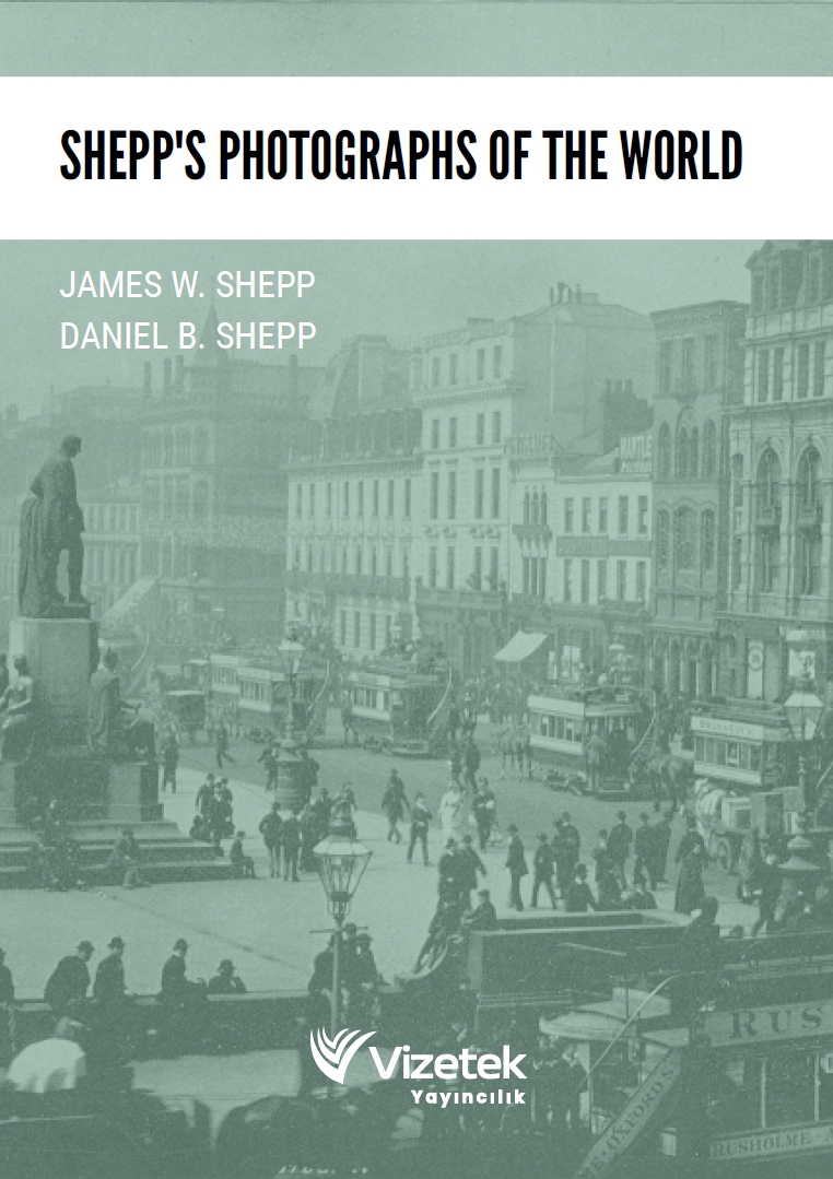 Shepp’s Photographs of the World Shepp’s Photographs of the World