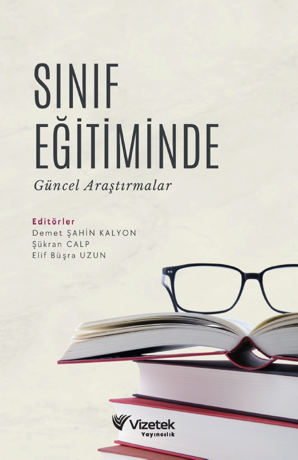 Sınıf Eğitiminde Güncel Araştırmalar Sınıf Eğitiminde Güncel Araştırmalar