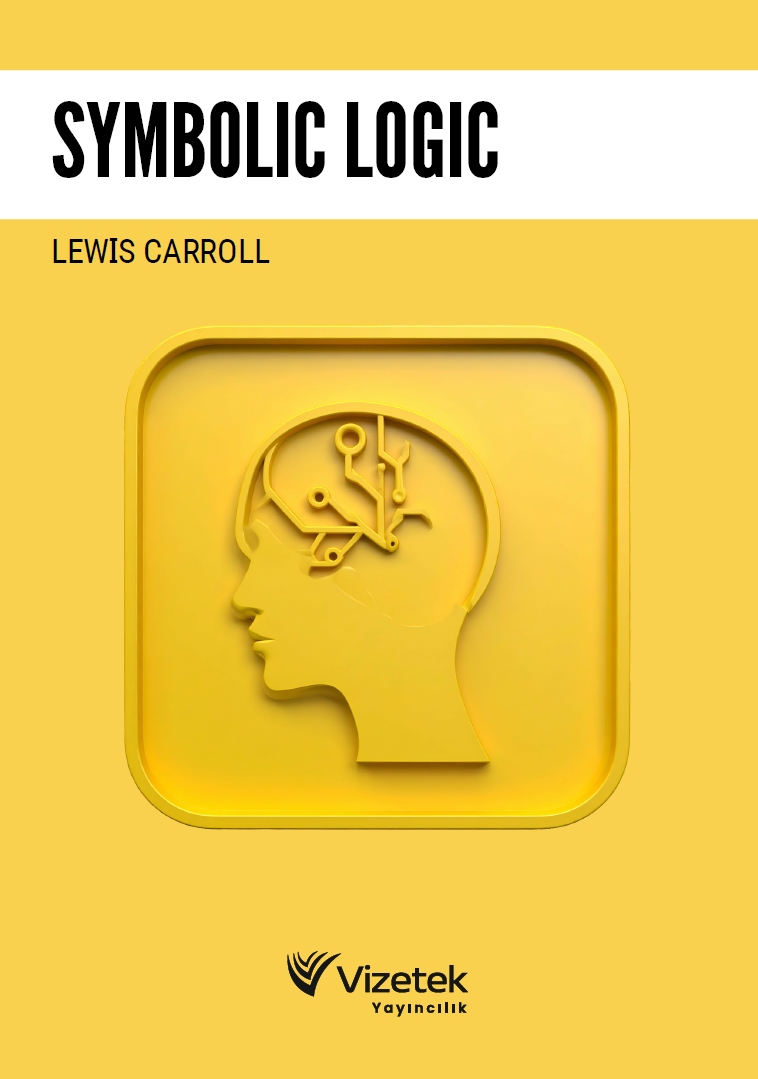 Symbolic Logic Symbolic Logic