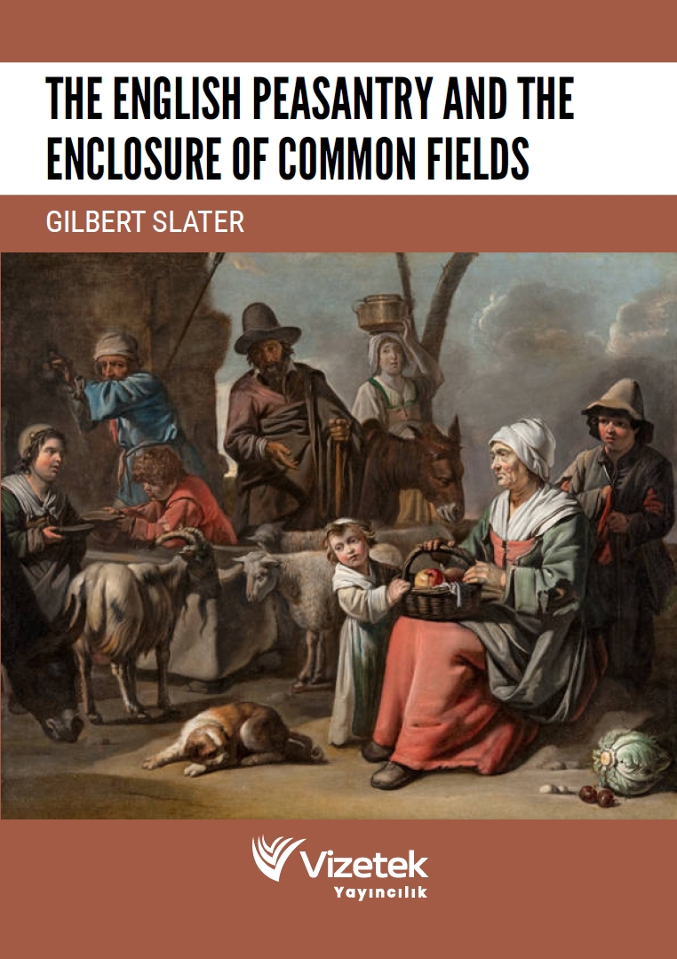 The English Peasantry and The Enclosure of Common Fıelds