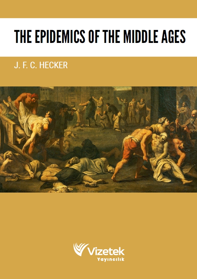 The Epidemics of the Middle Ages