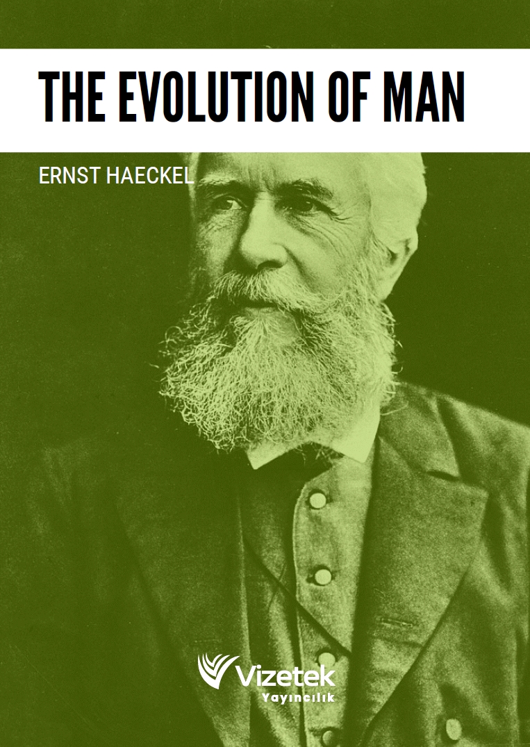 The Evolution of Man