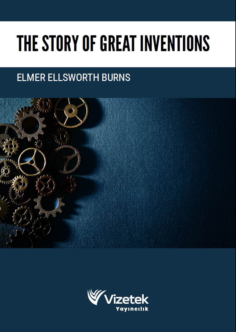 The Story of Great Inventions
