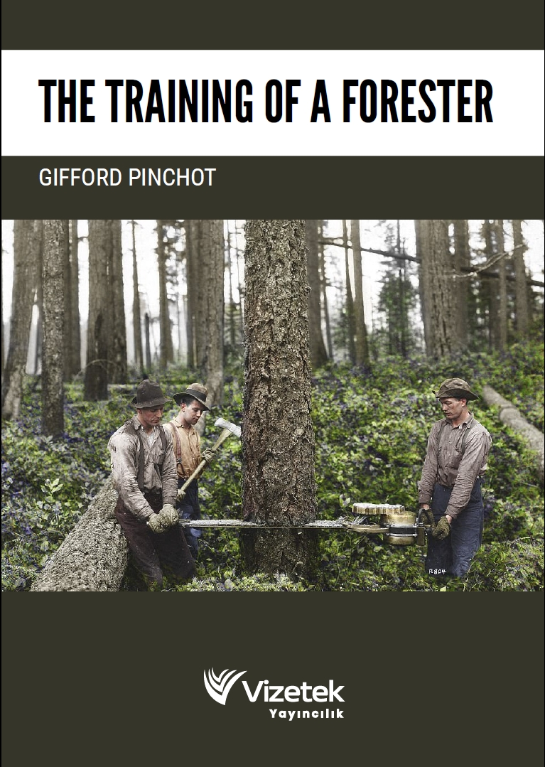 The Training of A Forester
