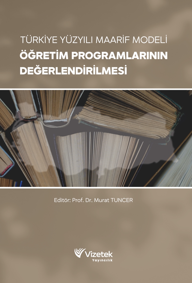 Türkiye Yüzyılı Maarif Modeli Öğretim Programlarının Değerlendirilmesi