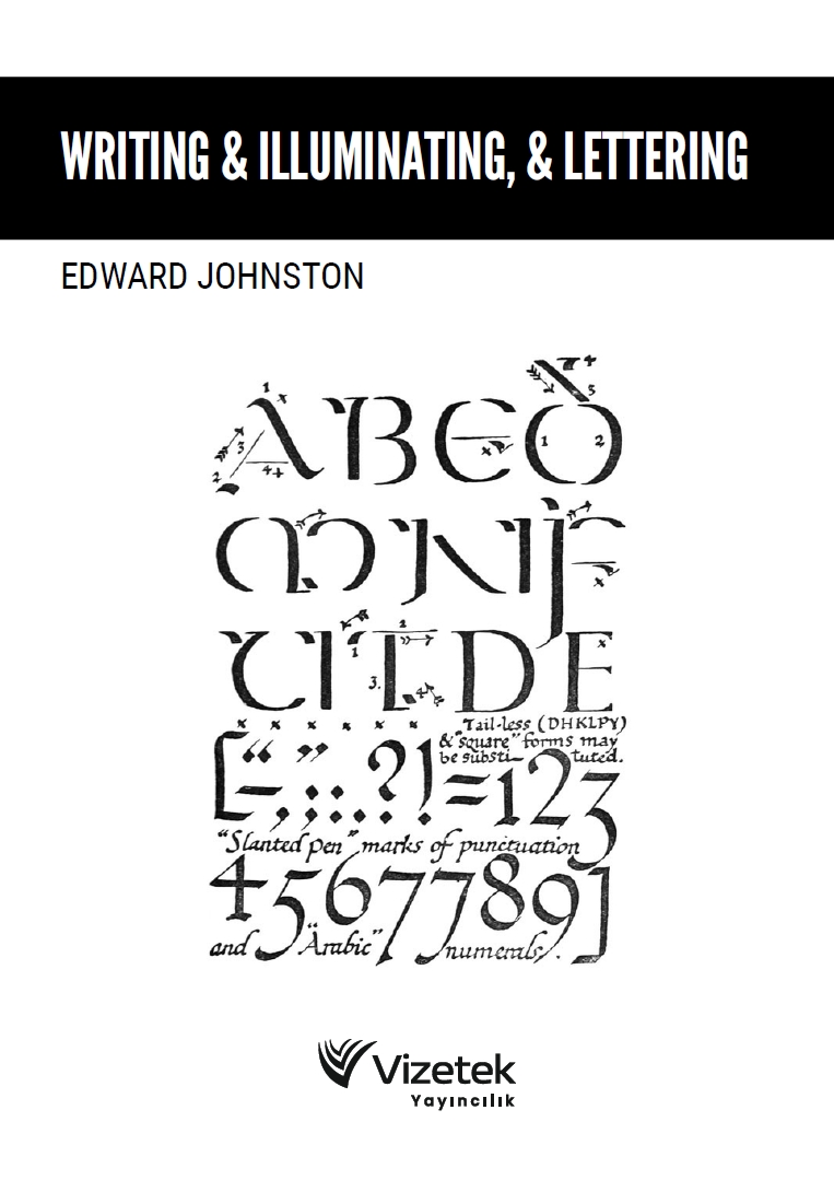 Writing & Illuminating, & Lettering Writing & Illuminating, & Lettering