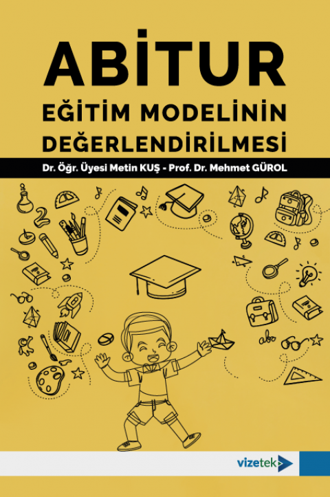 ABİTUR Eğitim Modelinin Değerlendirmesi