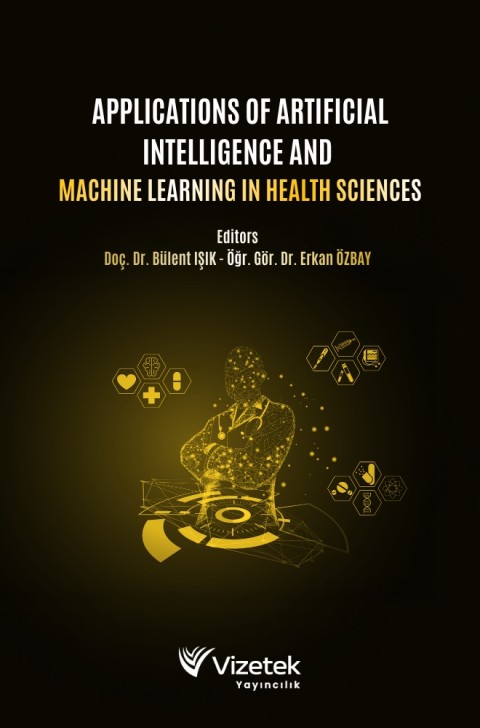 Applications of Artificial Intelligence and Machine Learning in Health Sciences