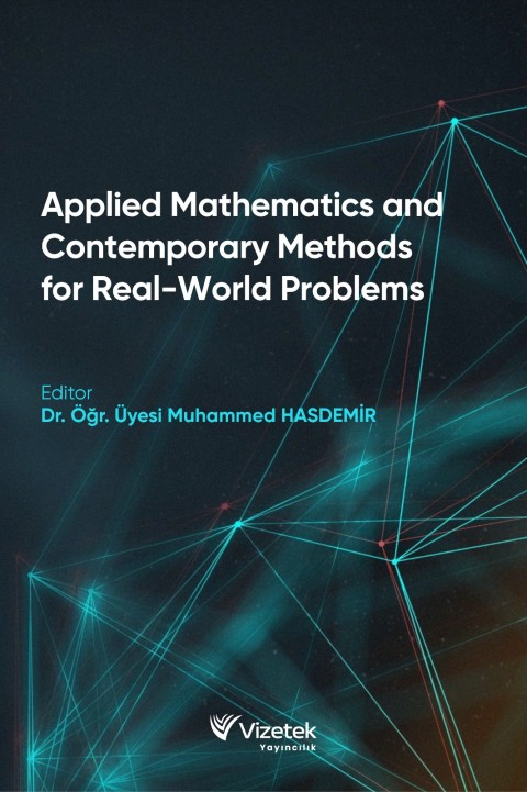 Applied Mathematics and Contemporary Methods for Real-World Problems