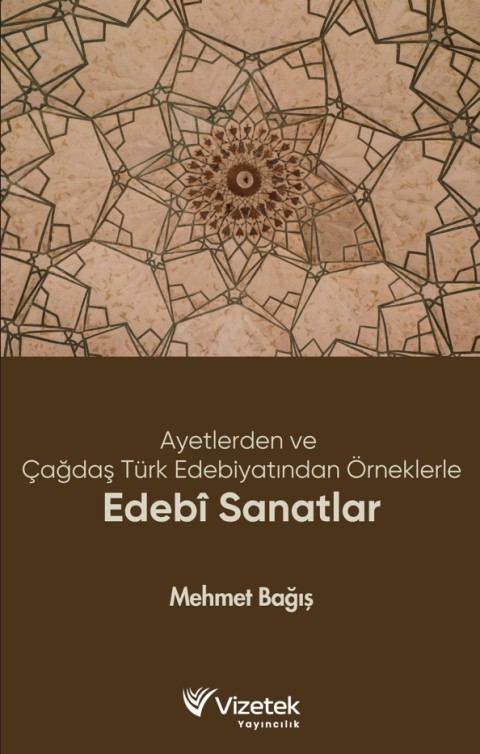 Ayetlerden ve Çağdaş Türk Edebiyatından Örneklerle Edebî Sanatlar