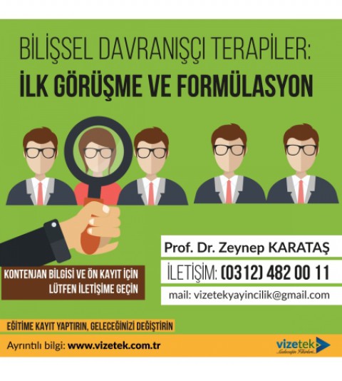 Bilişsel Davranışçı Terapiler: İlk Görüşme ve Formülasyon