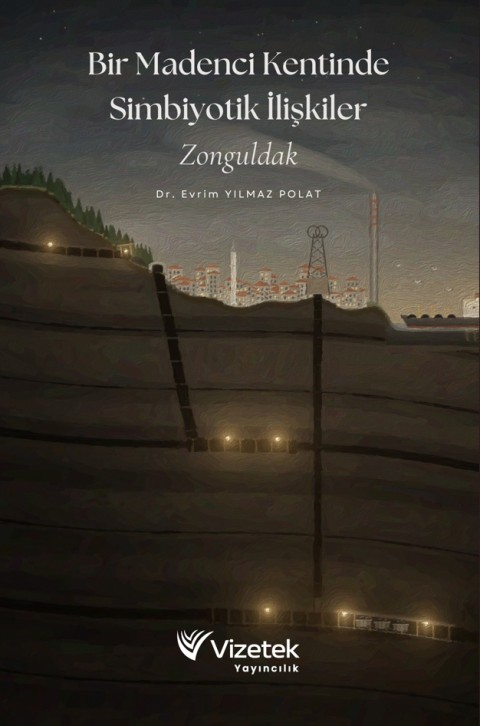 Bir Madenci Kentinde Simbiyotik İlişkiler | Zonguldak
