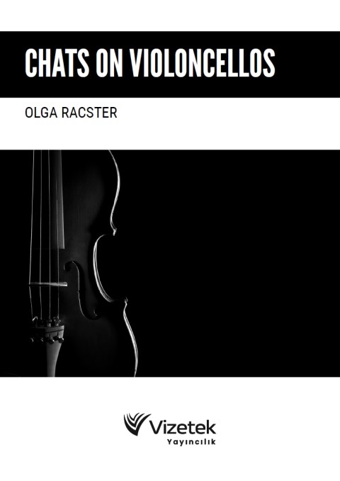 Chats on Violoncellos
