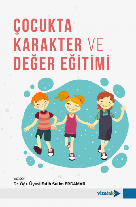 Çocukta Karakter ve Değer Eğitimi