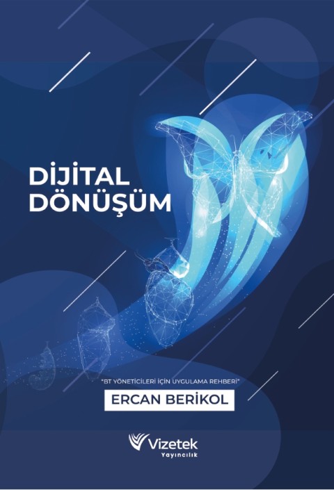 Dijital Dönüşüm | BT Yöneticileri için Uygulama Rehberi